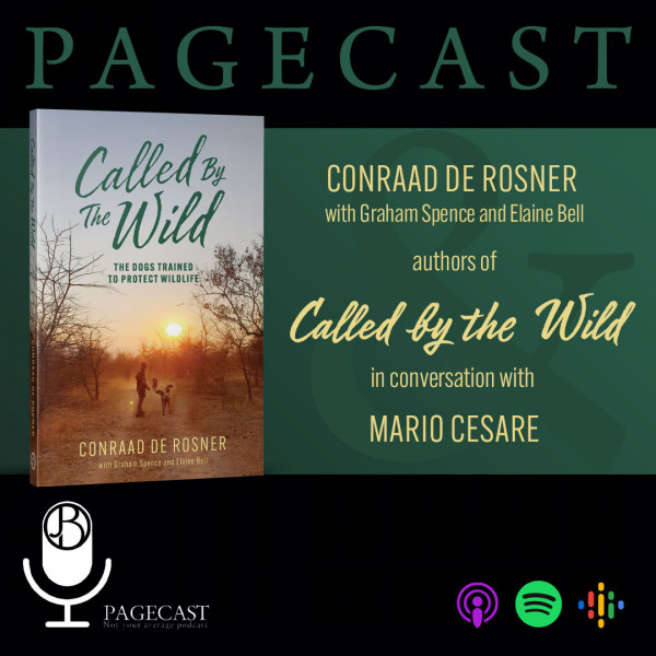 Called by the Wild: The Dogs Trained to Protect Wildlife by Conraad de Rosner