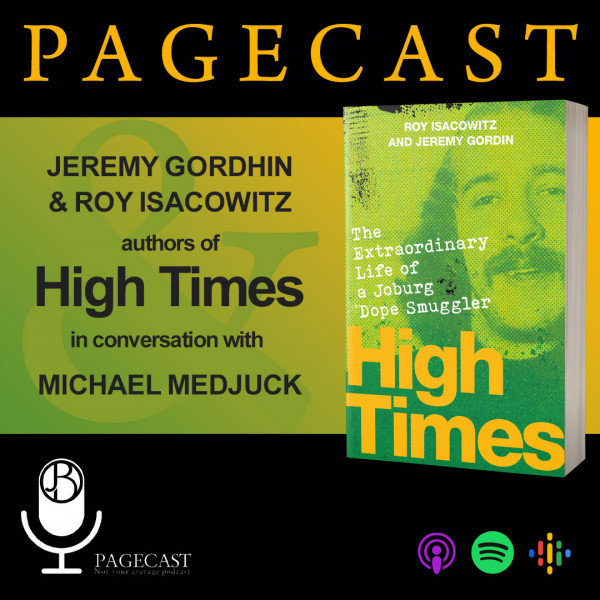 High Times, by Roy Isacowitz and Jeremy Gordhin