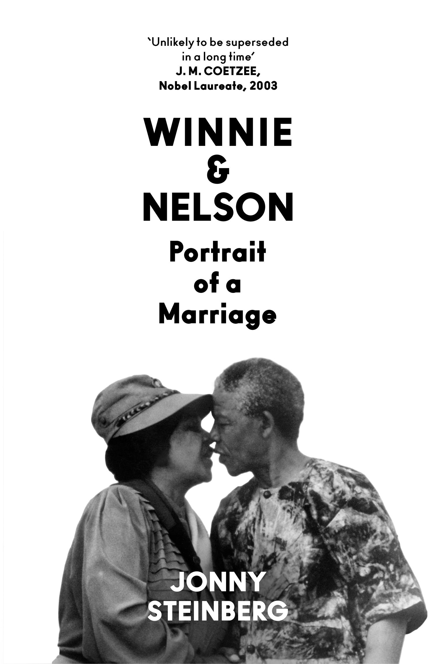 Winnie & Nelson : Portrait of a Marriage