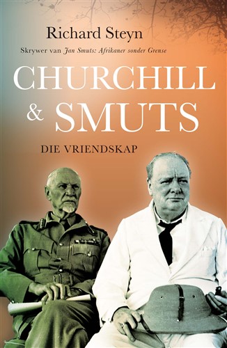 Churchill en Smuts: Die Vriendskap
