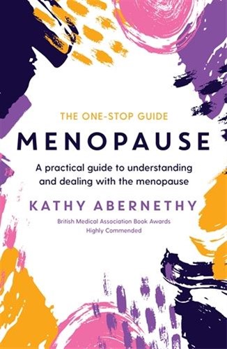 Menopause: The One-Stop Guide 